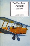 Book cover of De Havilland Aircraft since 1909  by JACKSON, A.J. 